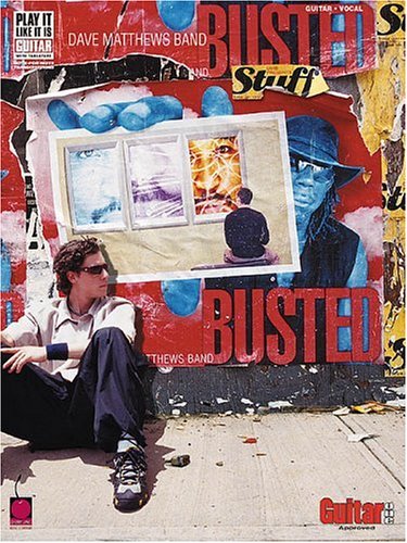 Stock image for Dave Matthews Band - Busted Stuff (Play It Like It Is) for sale by Half Price Books Inc.