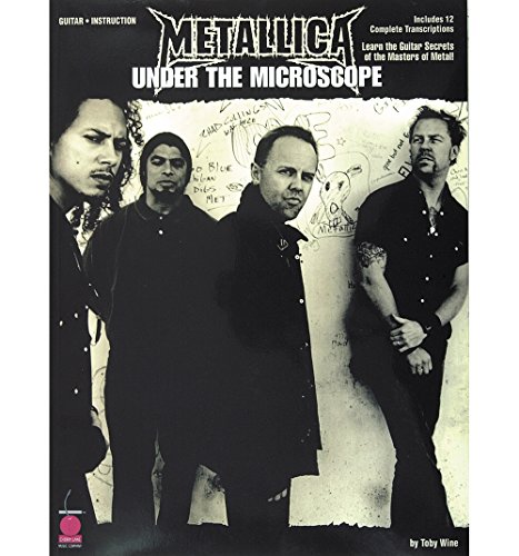 Imagen de archivo de Metallica - Under the Microscope: Learn the Guitar Secrets of the Masters of Metal! a la venta por Ergodebooks
