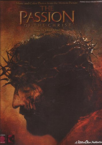 9781575607467: John debney: the passion of christ (piano solo) piano