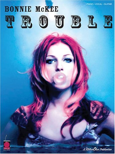 Beispielbild fr Bonnie McKee - Trouble zum Verkauf von Wonder Book