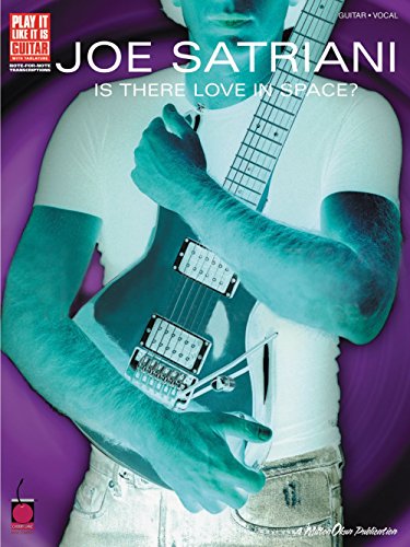 Beispielbild fr Joe Satriani - Is There Love in Space? zum Verkauf von First Coast Books