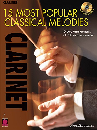 9781575607641: 15 Most Popular Classical Melodies Clarinet Clt Book/Cd