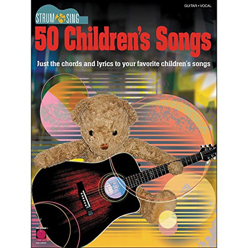 Beispielbild fr Strum & Sing 50 Children's Songs (Strum & Sing: Guitar, Vocal) zum Verkauf von HPB-Emerald