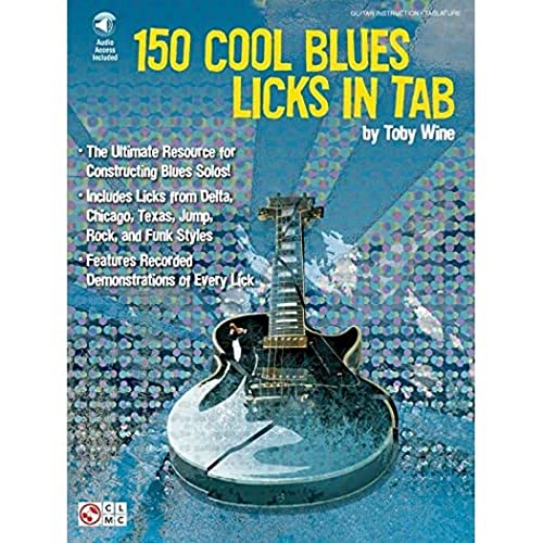 Imagen de archivo de 150 Cool Blues Licks in Tab [With CD] a la venta por ThriftBooks-Atlanta