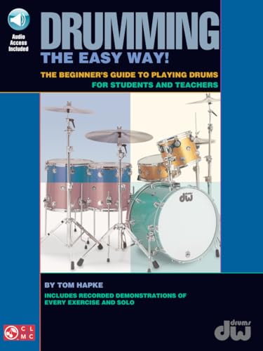 9781575608624: Tom Hapke Drumming The Easy Way! Beginner'S Guide (Book And Cd) Drums.