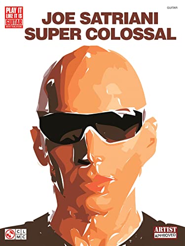 Imagen de archivo de Joe Satriani: Super Colossal a la venta por Revaluation Books