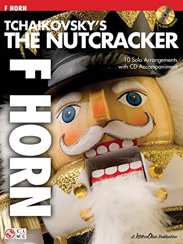 9781575609669: Tchaikovsky'S The Nutcracker (French Horn) Hn Book/Cd: Instrumental Play-Along