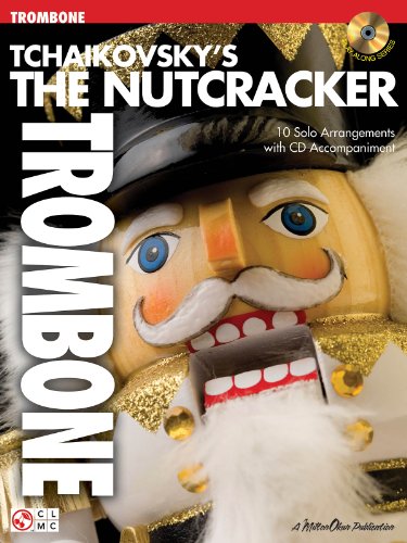 9781575609676: Tchaikovsky's the nutcracker trombone +cd