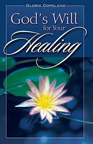 Imagen de archivo de Gods Will for Your Healing a la venta por ThriftBooks-Dallas