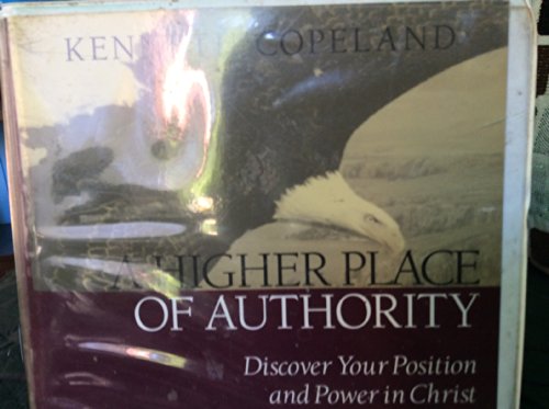 Beispielbild fr A Higher Place of Authority zum Verkauf von Wonder Book