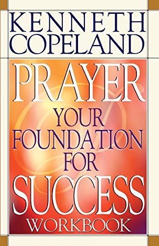 9781575626277: Prayer Your Foundation for Success Workbook