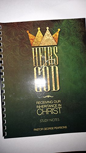 Imagen de archivo de HEIRS OF GOD RECEIVING OUR INHERITANCE IN CHRIST STUDY NOTES a la venta por ThriftBooks-Dallas