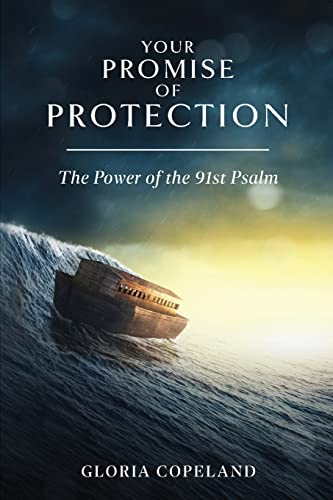 Beispielbild fr Your Promise of Protection: The Power of the 91st Psalm zum Verkauf von Once Upon A Time Books