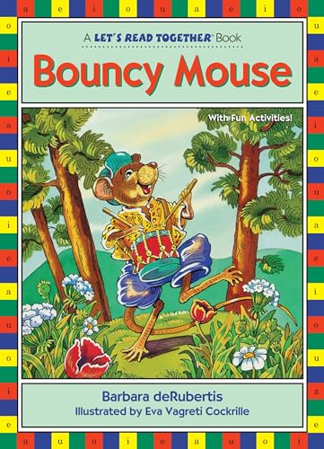 Imagen de archivo de Bouncy Mouse: Vowel Combinations oi, ou (Let's Read Together ) a la venta por Gulf Coast Books