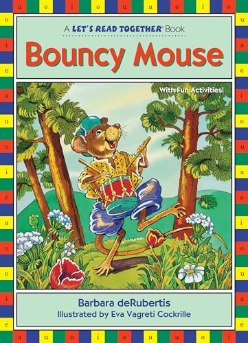 Stock image for Bouncy Mouse: Vowel Combinations oi, ou (Let's Read Together ?) for sale by SecondSale