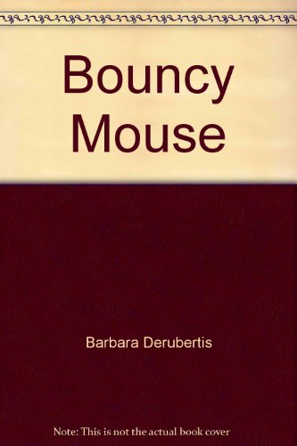 9781575650487: Bouncy Mouse