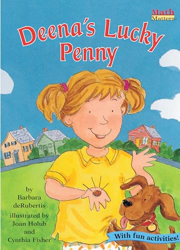 Beispielbild fr Deena's Lucky Penny (Math Matters) zum Verkauf von Wonder Book