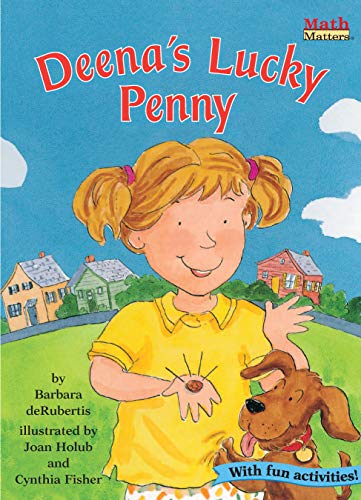 Imagen de archivo de Deena's Lucky Penny (Math Matters) a la venta por Gulf Coast Books