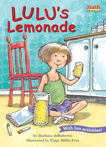 Stock image for Lulu's Lemonade: Liquid Measure (Math Matters) for sale by WorldofBooks