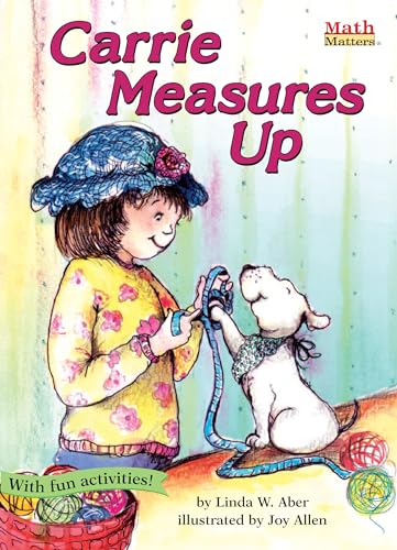 Beispielbild fr Carrie Measures Up (Math Matters) zum Verkauf von Jenson Books Inc