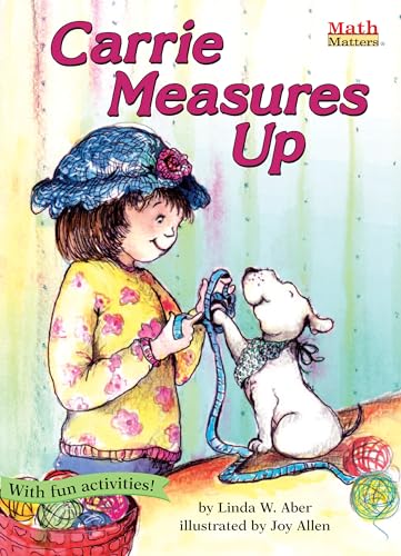 Stock image for Carrie Measures Up: Measurement: Length (Math Matters ?) for sale by SecondSale