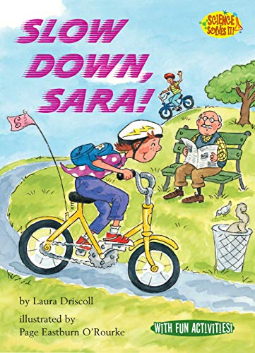 Beispielbild fr Slow down, Sara! zum Verkauf von Better World Books