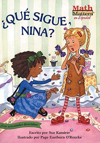 Imagen de archivo de Qu Sigue, Nina? (What's Next, Nina?) : Patterns a la venta por Better World Books