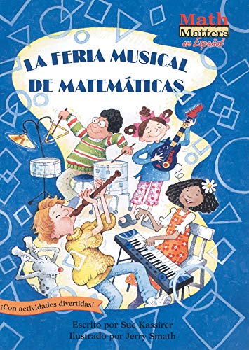 Stock image for La Feria Musical de Matemáticas (Math Fair Blues) : 2-D Shapes for sale by Better World Books: West