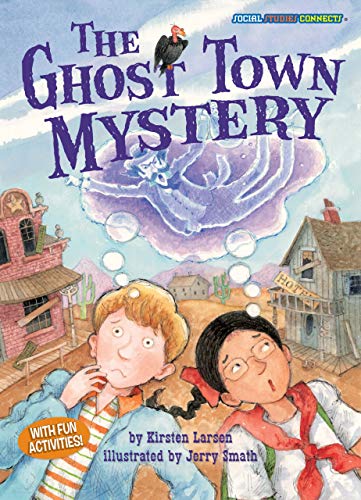 Beispielbild fr The Ghost Town Mystery : Community Change zum Verkauf von Better World Books