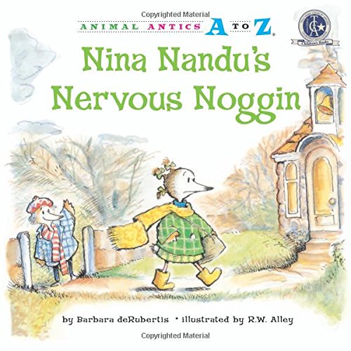 Stock image for Nina Nandu's Nervous Noggin (Animal Antics A to Z) for sale by More Than Words