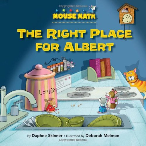 9781575654461: The Right Place for Albert (Mouse Math)