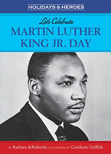 Beispielbild fr Let's Celebrate Martin Luther King, Jr. Day (Holidays & Heroes) zum Verkauf von More Than Words