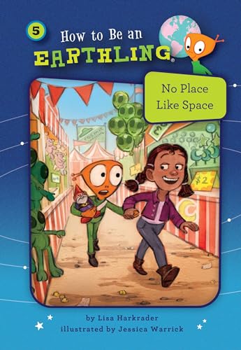 9781575658438: No Place Like Space (Book 5): Kindness (How to Be an Earthling (R))