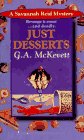 Imagen de archivo de Just Desserts a la venta por Half Price Books Inc.