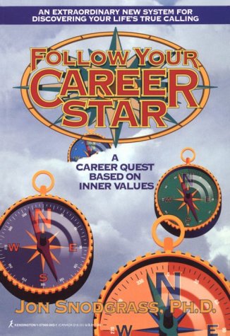 9781575660431: Follow Your Career Star: A Career Quest Based on Inner Values