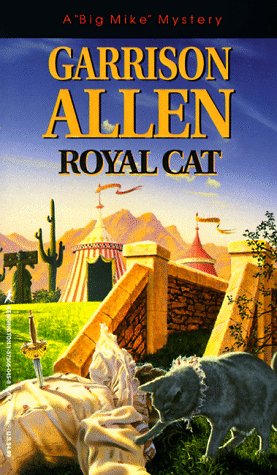 9781575660455: Royal Cat (A "Big Mike" Mystery)