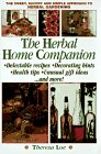Beispielbild fr The Herbal Home Companion zum Verkauf von ThriftBooks-Atlanta