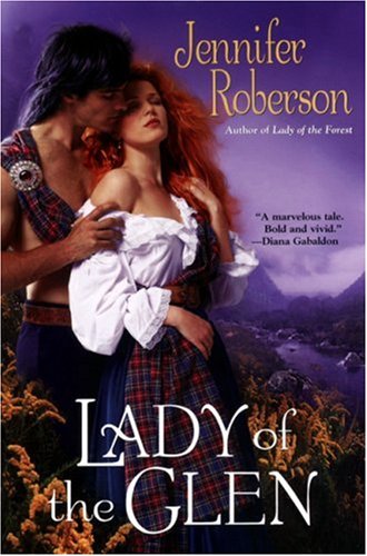 Stock image for Lady of the Glen : A Novel of 17th-Century Scotland and the Massacre of Glencoe for sale by Better World Books