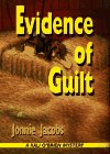 Imagen de archivo de Evidence Of Guilt: A Kali O'Brien Mystery (Kali O'Brien Mysteries) a la venta por Once Upon A Time Books