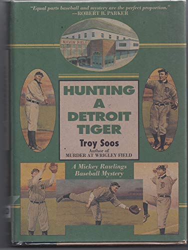 Beispielbild fr Hunting a Detroit Tiger: A Mickey Rawlings Baseball Mystery (Mickey Rawlings Baseball Mysteries) zum Verkauf von Read&Dream