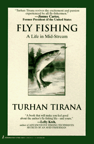 Beispielbild fr FLY FISHING: A LIFE IN MID-STREAM. RECOLLECTIONS AND ESSAYS. By Turhan Tirana. zum Verkauf von Coch-y-Bonddu Books Ltd
