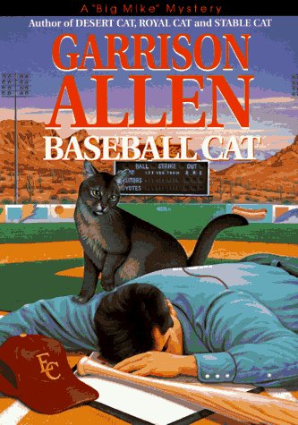 9781575661834: Baseball Cat (Big Mike Mystery/Garrison Allen)