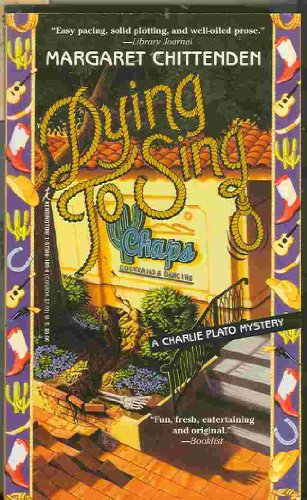 Stock image for Dying To Sing (Charlie Plato Mysteries) for sale by Wonder Book
