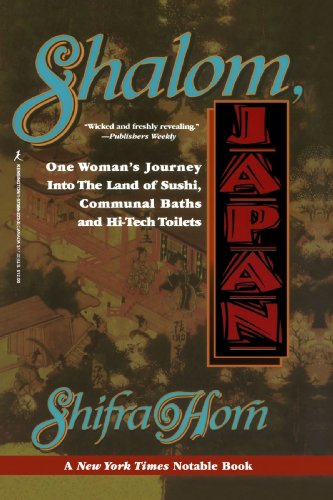 Stock image for Shalom, Japan: A Sabra's Five Years in the Land of the Rising Sun for sale by ThriftBooks-Dallas