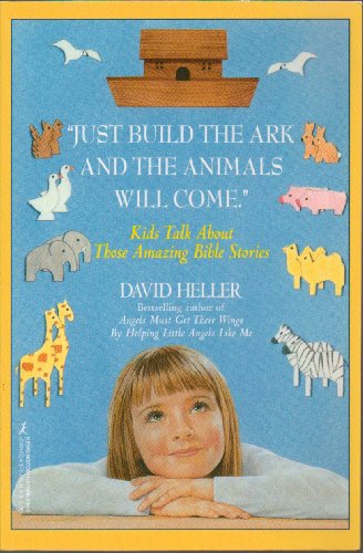 Beispielbild fr Just Build the Ark and the Animals Will Come zum Verkauf von Better World Books: West