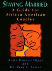 Beispielbild fr Staying Married : A Guide for African-American Couples zum Verkauf von Better World Books