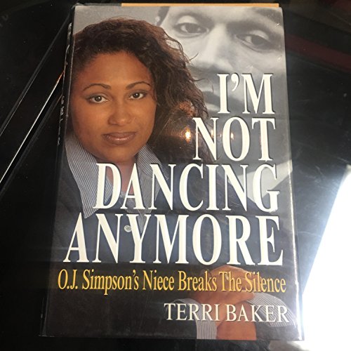 Stock image for I'm Not Dancing Anymore for sale by The Maryland Book Bank