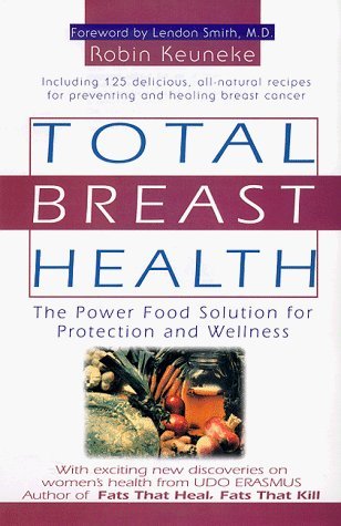 TOTAL BREAST HEALTH : THE POWER FOOD SOL