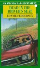 Dead in the Driver's Seat: An Amanda Hazard Mystery (9781575662978) by Fedderson, Connie