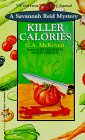 9781575662985: Killer Calories: a Savannah Reid Mystery